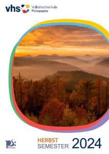 Volkshochschule Pirmasens Herbstsemester 2024